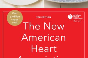 Best Cookbook: The New American Heart Association Cookbook