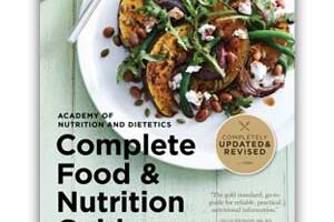 Best for Nutrition: Academy of Nutrition and Dietetics Complete Food and Nutrition Guide