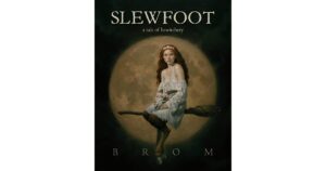Book Review Of Slewfoot 1
