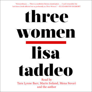 Three Women lisa taddeo