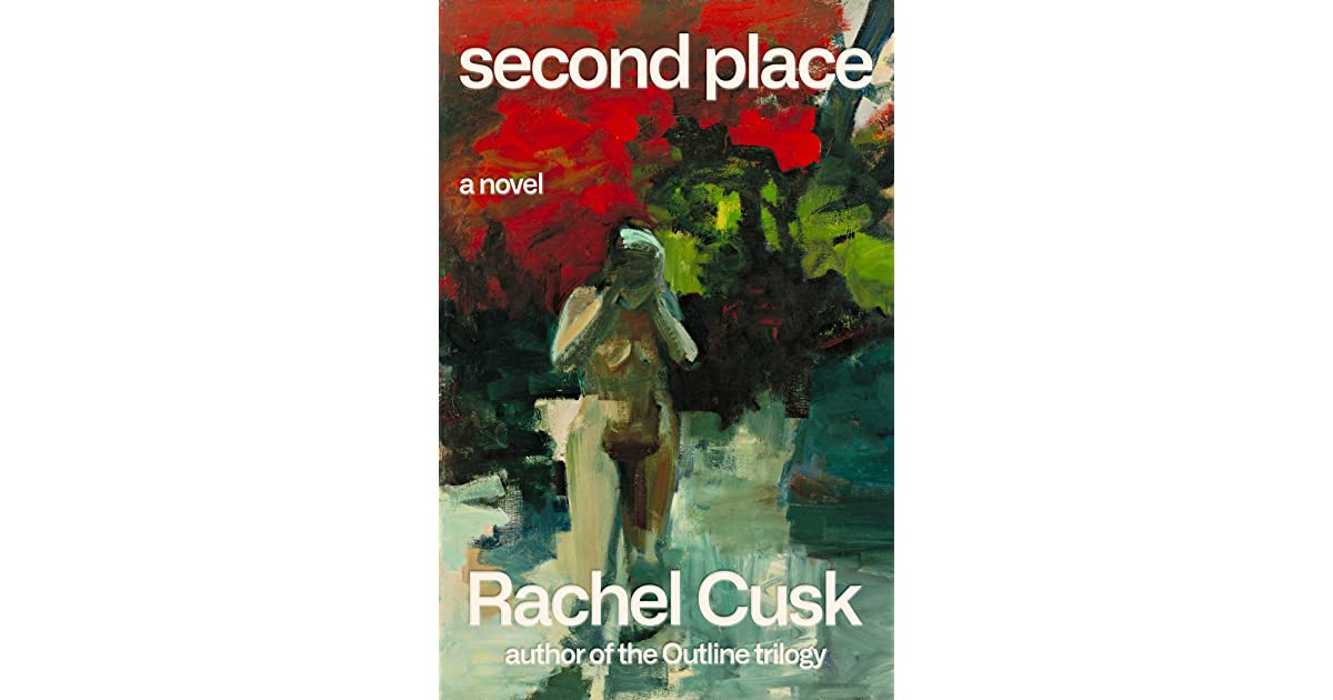 Second Place by Rachel Cusk review – psychodrama in the shape of a social comedy