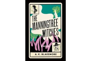 The Manningtree Witches by AK Blakemore review – a darkly witty debut 1