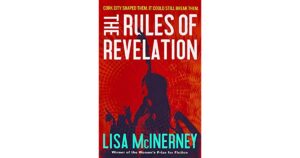 The Rules of Revelation by Lisa McInerney review – whatever became of the unlikable lad? 2